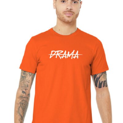 No Drama Unisex T-Shirt