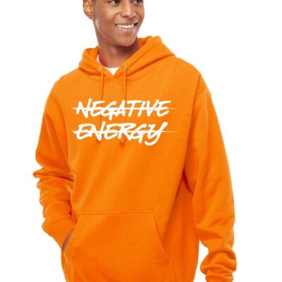 No Negative Energy Unisex Hoodie