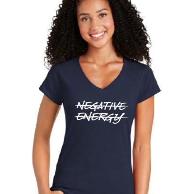 No Negative Energy Women's V-Neck