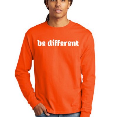 Be Different Unsex Long Sleeve T-Shirt